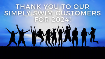 Thank You to Our Simply Swim Customers for 2024!