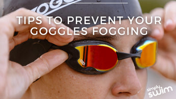 Tips to Prevent Your Goggles Fogging: A Guide for Swimmers