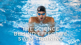 The Science Behind Effective Swim Training